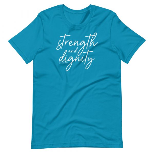 Strength & Dignity Unisex T-Shirt