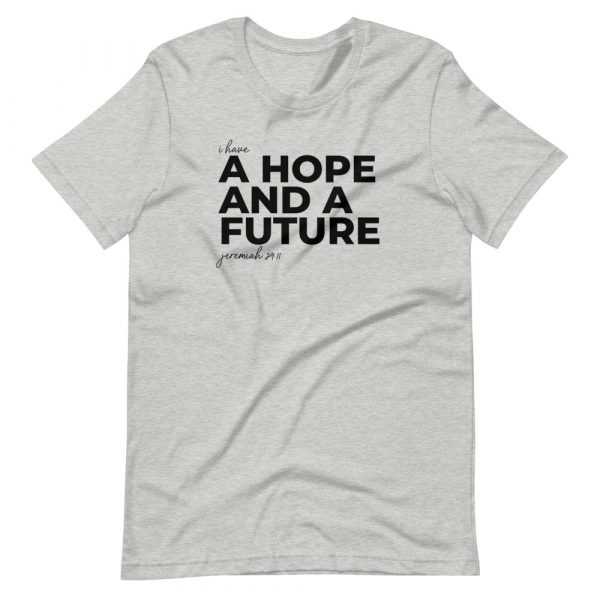 Hope & Future Unisex T-Shirt