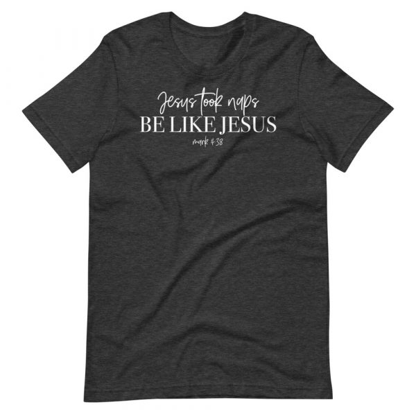 Like Jesus Unisex T-Shirt