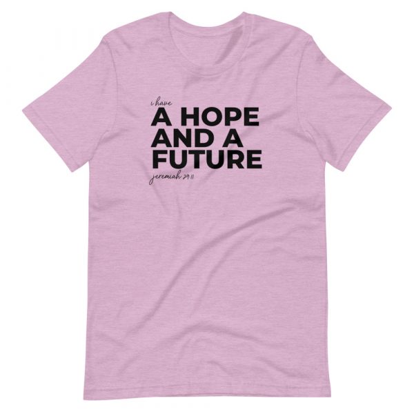 Hope & Future Unisex T-Shirt