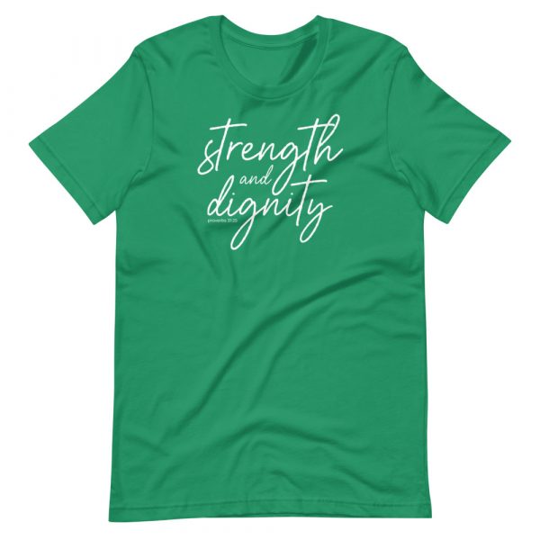 Strength & Dignity Unisex T-Shirt