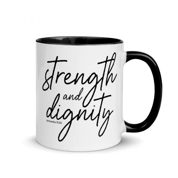 Strength & Dignity Mug